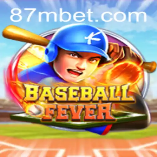 BaseballFever: Dive into the Ultimate Bat-and-Ball Experience with 87M.COM