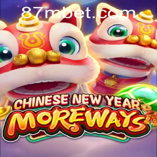 Unravel the Adventure of CHINESENEWYEARMOREWAYS and the Intriguing 87M.COM