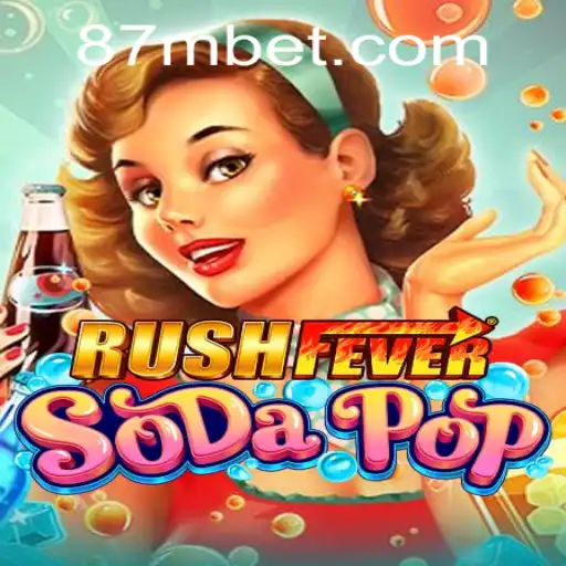 RushFeverSodaPop: Discover the Thrills of the Latest Gaming Sensation